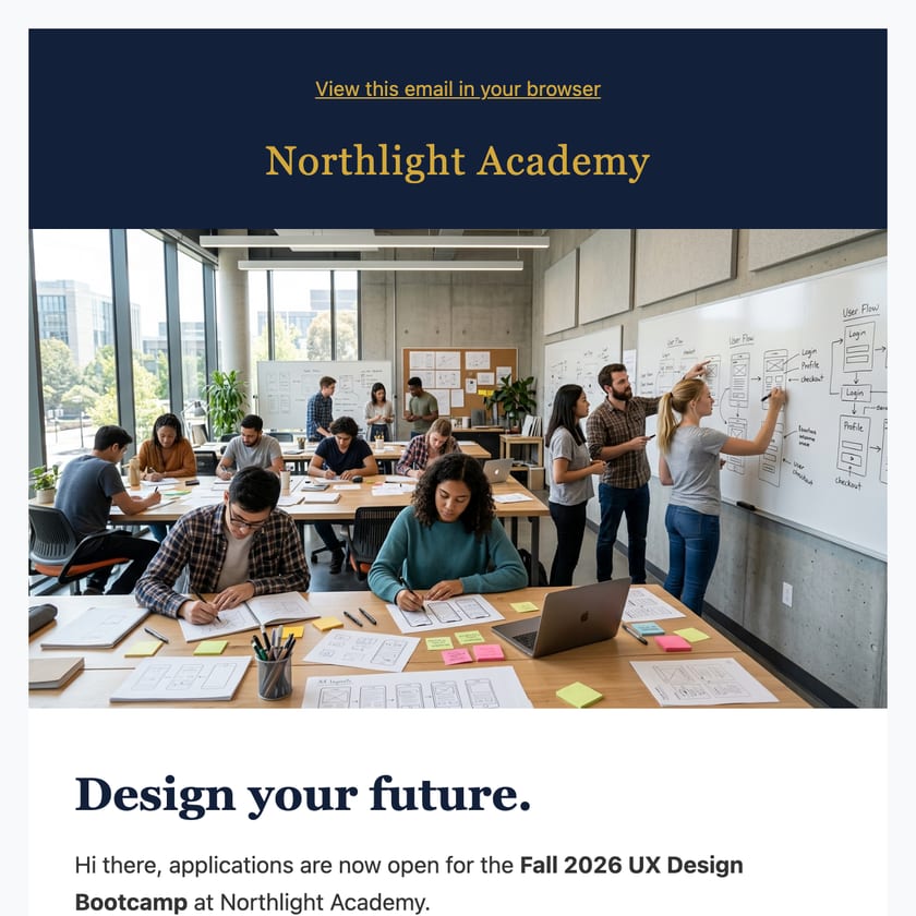 Northlight Academy email announcing open applications for the Fall 2026 UX Design Bootcamp, with start date, format, and an info session RSVP
